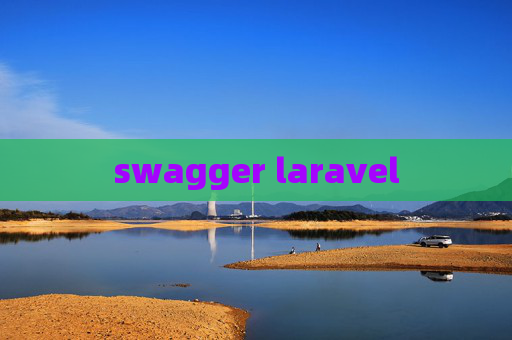 swagger laravel swagger laravel